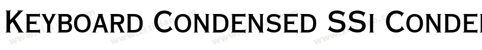 Keyboard Condensed SSi Condensed字体转换